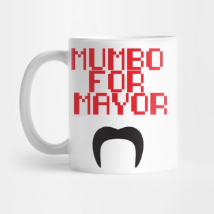 Mumbo for Mayor! Mug